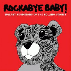 Rockabyebaby CD the Rolling Stones Lullaby Baby CD