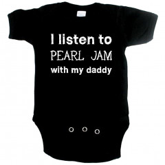 rock baby onesie I listen to Pearl Jam with my daddy