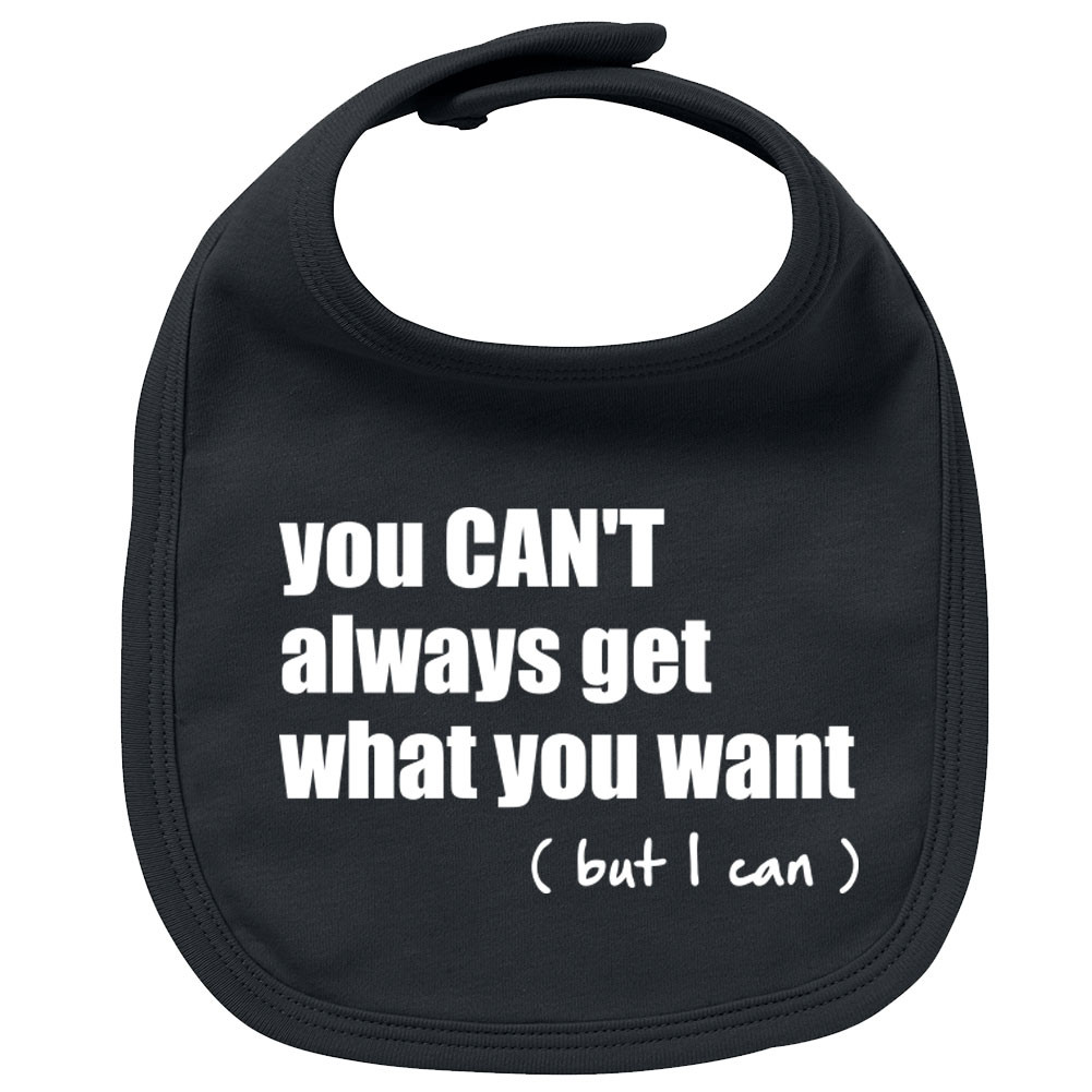 Rock baby bib you can't always get what you want