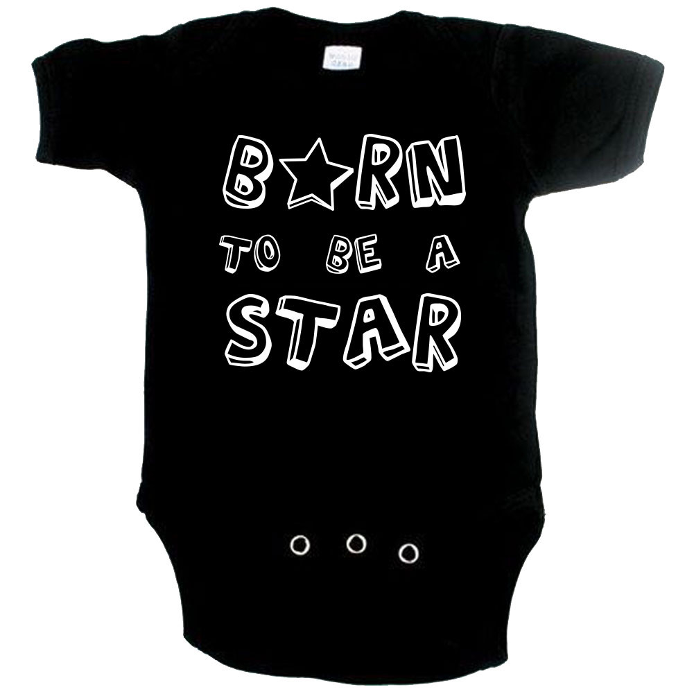 Cool Baby onesie born to be a star